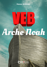 VEB Arche Noah - Hasso Grabner