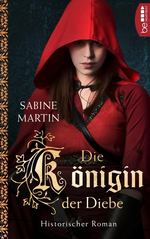 Die Königin der Diebe -  Sabine Martin