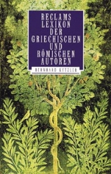 Reclams Lexikon der griechischen und römischen Autoren - Bernhard Kytzler