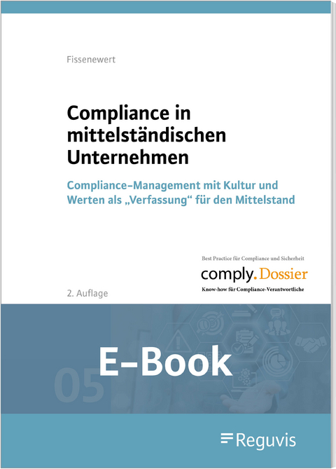 Compliance in mittelständischen Unternehmen (E-Book) -  Peter Fissenewert