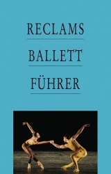 Reclams Ballettführer - Klaus Kieser, Katja Schneider