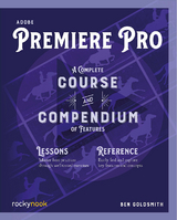 Adobe Premiere Pro -  Ben Goldsmith