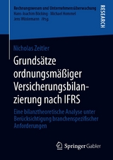 Grundsätze ordnungsmäßiger Versicherungsbilanzierung nach IFRS - Nicholas Zeitler