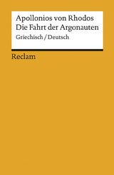 Die Fahrt der Argonauten -  Apollonios von Rhodos