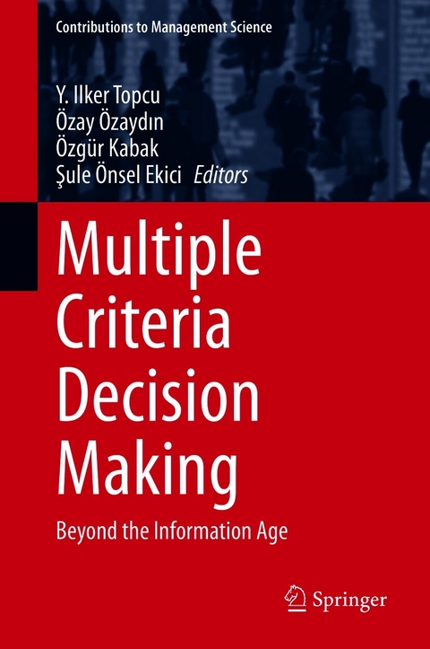 Multiple Criteria Decision Making - 