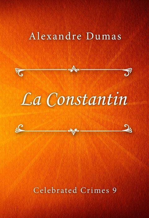 La Constantin - Alexandre Dumas