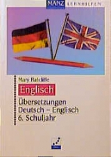 Übersetzungen Deutsch - Englisch - Ratcliffe, Mary