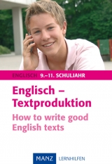 Englisch - Textproduktion - Volker Möbius, Stephanie Kießling