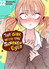 Girl with the Sanpaku Eyes, Volume 2 -  Shunsuke Sorato