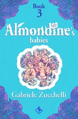 Almondine's Babies -  Gabriele Zucchelli