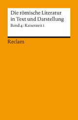 Die römische Literatur in Text und Darstellung. Lat. /Dt. / Kaiserzeit I (von Seneca maior bis Apuleius) - 