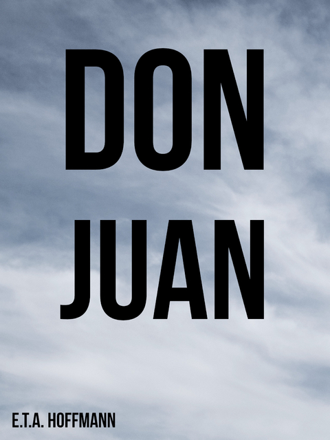 Don Juan - E. T. A. Hoffmann