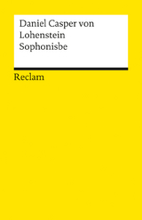 Sophonisbe - Daniel C von Lohenstein