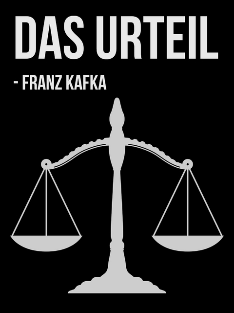 Das Urteil - Franz Kafka