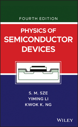 Physics of Semiconductor Devices -  Yiming Li,  Kwok K. Ng,  Simon M. Sze