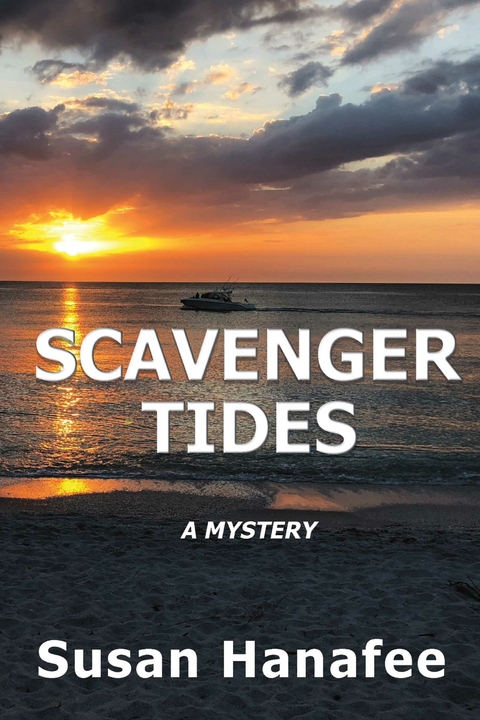 Scavenger Tides -  Susan Hanafee