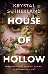 House of Hollow -  Krystal Sutherland