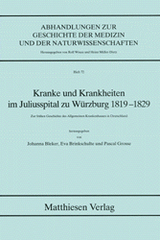 Kranke und Krankheiten im Juliusspital zu Würzburg 1819-1829 - 