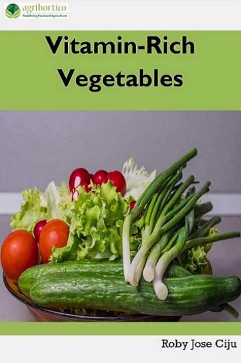 Vitamin-Rich Vegetables - Roby Jose Ciju