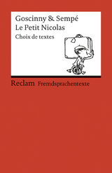 Le Petit Nicolas. Choix de textes - Jean-Jacques Sempé, René Goscinny