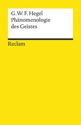 Phänomenologie des Geistes - Georg W. F. Hegel
