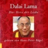 Das Herz der Liebe - Dalai Lama XIV.; Bögel, Hans P