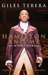 Hamilton and Me -  Giles Terera