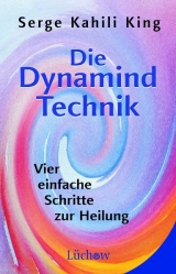 Die Dynamind-Technik - King, Serge K