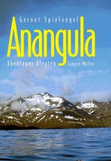 Anangula - Abenteuer Aleuten - Gernot Spielvogel