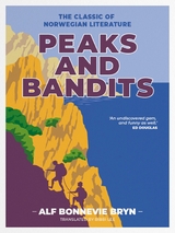 Peaks and Bandits - Alf Bonnevie Bryn