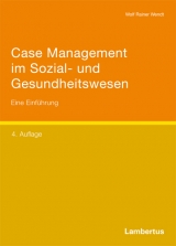 Case Management im Sozial- und Gesundheitswesen - Wendt, Wolf Rainer