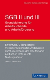 SGB II und III  Grundsicherung für Arbeitssuchende und Arbeitsförderung