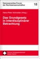 Das Grundgesetz in interdisziplinärer Betrachtung (Hannoversches Forum der Rechtswissenschaften)
