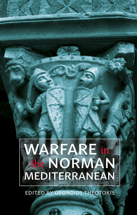 Warfare in the Norman Mediterranean - 