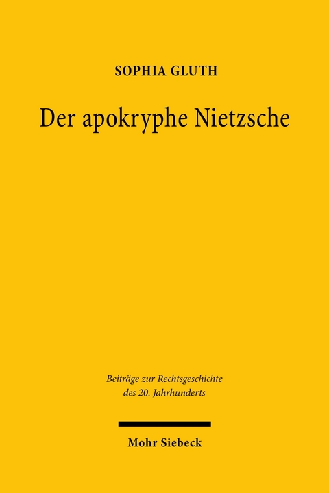 Der apokryphe Nietzsche -  Sophia Gluth