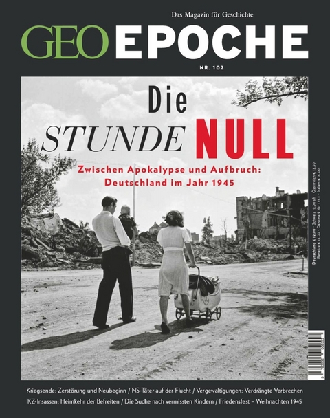 GEO Epoche 102/2020 - Die Stunde Null - GEO EPOCHE Redaktion
