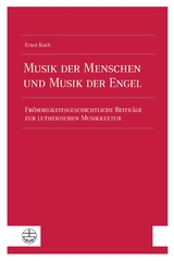 Musik der Menschen und Musik der Engel - Ernst Koch