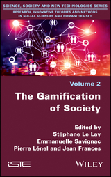 The Gamification of Society - 