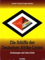 Die Schiffe der Deutsche Afrika-Linien - Karsten Kunibert Krüger-Kopiske