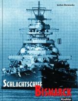 Schlachtschiff BISMARCK - Brennecke, Jochen