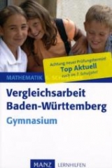 Vergleichsarbeit Baden-Württemberg Mathematik 7. Schuljahr Gymnasium - Beuthan, Steffen