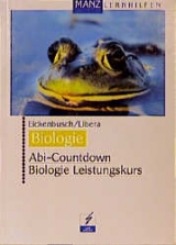 Abi-Countdown Biologie Leistungskurs - Jörg Eickenbusch, Wolfgang Libera