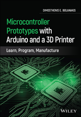 Microcontroller Prototypes with Arduino and a 3D Printer -  Dimosthenis E. Bolanakis