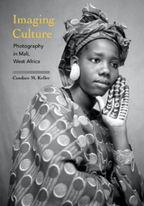 Imaging Culture - Candace M. Keller