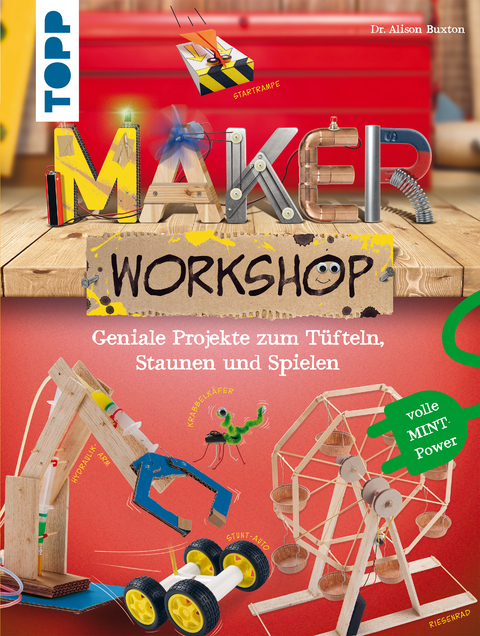 Maker Workshop - Dr. Alison Buxton