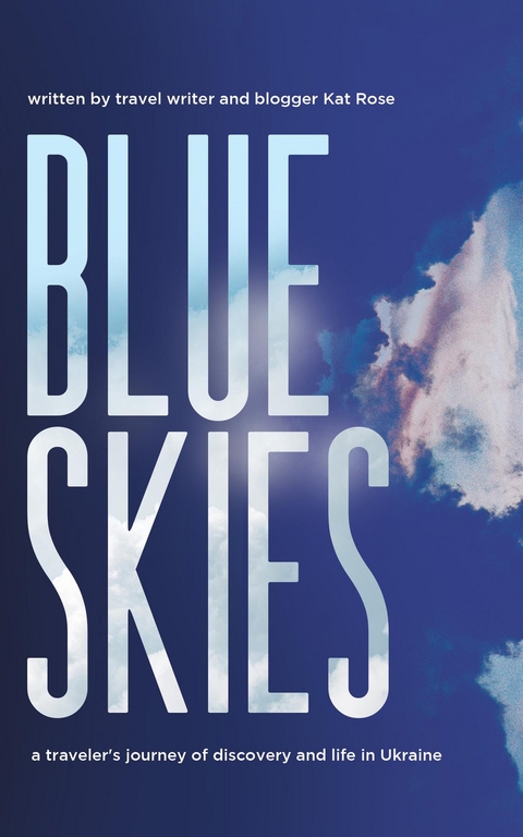 Blue Skies - Kat Rose