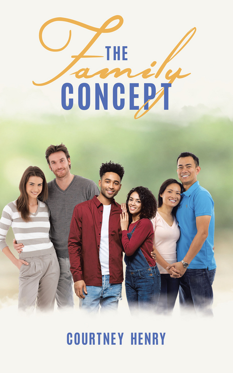 The Family Concept - Courtney Henry