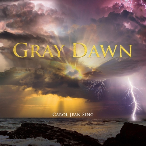 Gray Dawn -  Carol Jean Sing