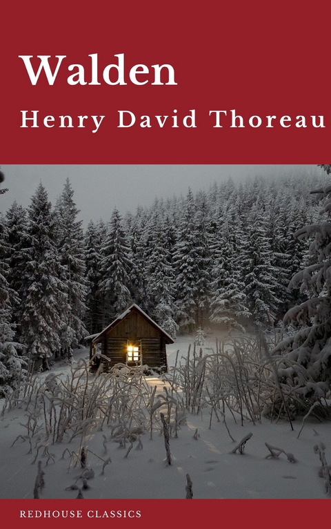 Walden - Henry David Thoreau,  Redhouse