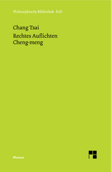 Rechtes Auflichten -  Chang Tsai